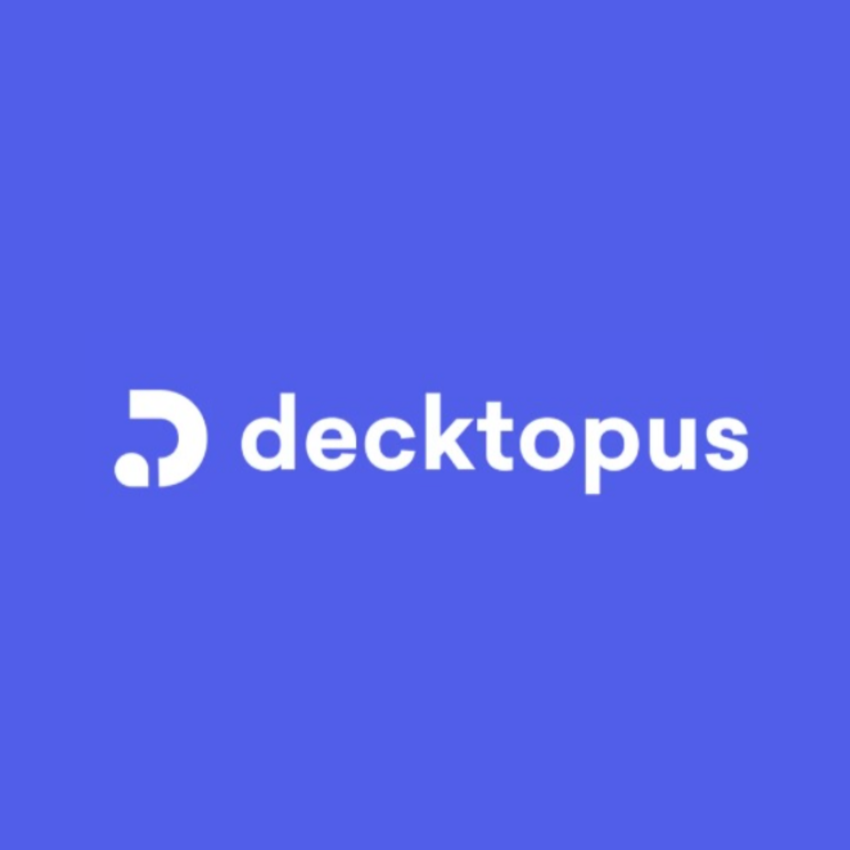 Decktopus